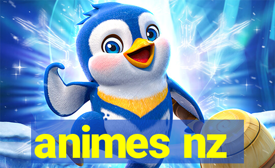 animes nz